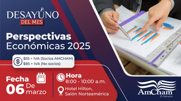 Banner Desayuno del Mes AmCham El Salvador 2025 Perspectivas Económicas.