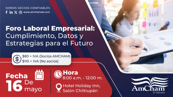 Banner evento Foro Laboral Empresarial AmCham El Salvador 2025.